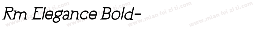 Rm Elegance Bold字体转换